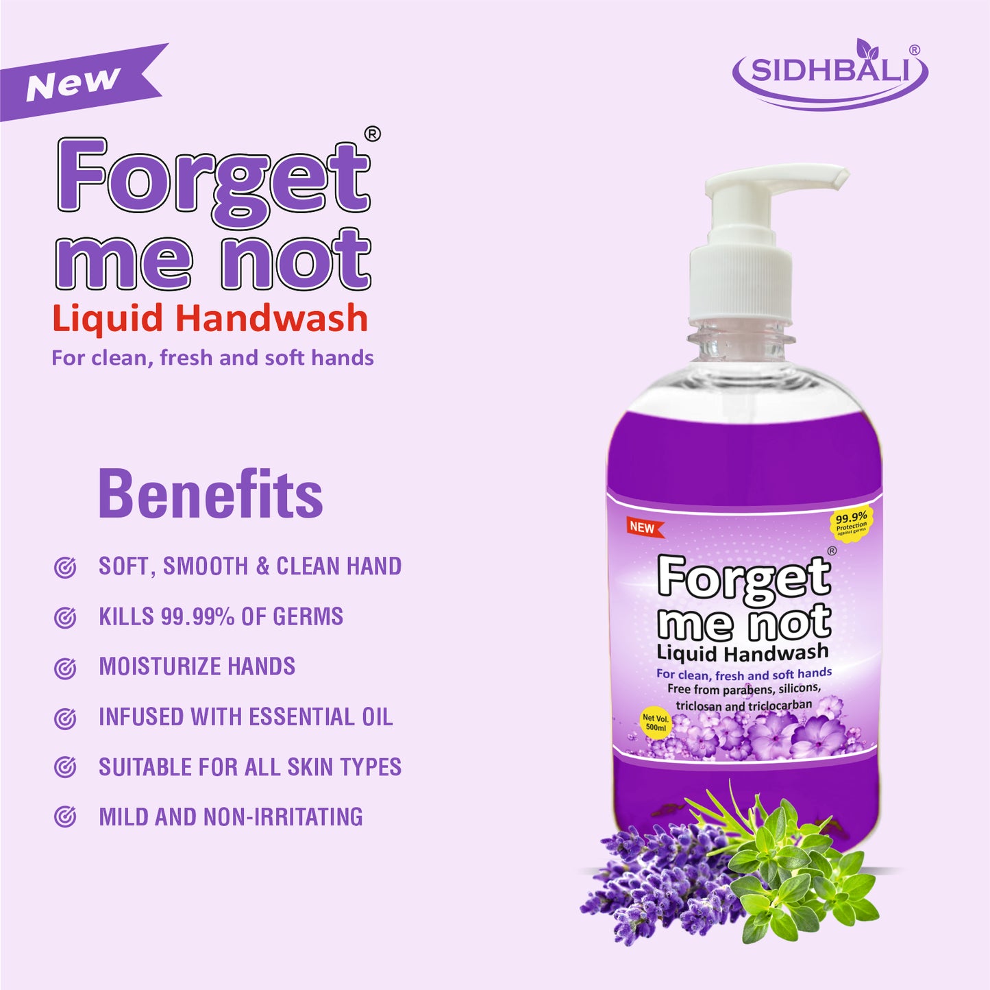 Forget Me Not Liquid Handwash | Lavender & Aloe Vera with Neem Extract | No Synthetic Colors, Triclosan, Triclocarban, Paraben & Sulphate | 500ML Each (Pack of 1) | Gentle & Refreshing