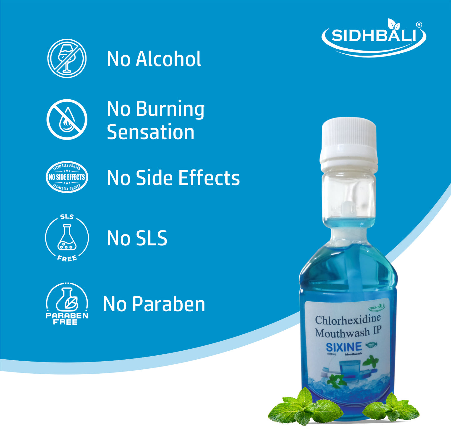 Sidhbali Sixine Chlorhexidine Mouthwash IP | No Alcohol | No Burning Sensation | No SLS & Paraben | Long Lasting Freshness | Removes 99.9% Germs | Gentle Oral Care